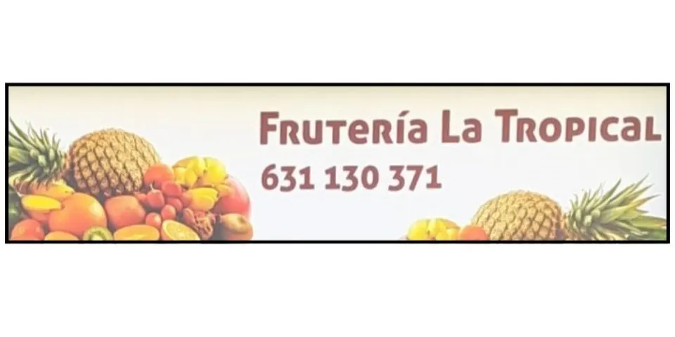 Cartel de Fruteria La Tropical rectangular en Villanueva del Rosario